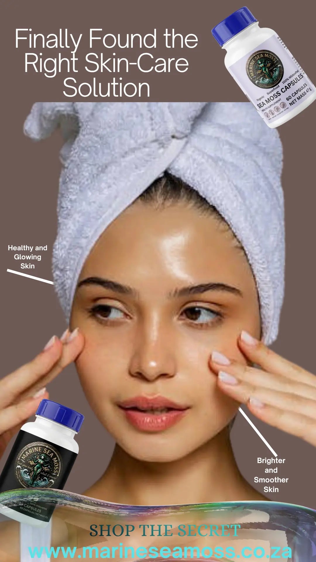 ​Marine Sea Moss capsules for healthy, glowing skin featuring a woman with radiant skin and the website URL marineseamoss.co.za